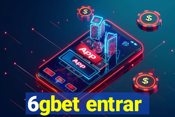 6gbet entrar